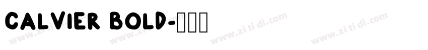 CALVIER BOLD字体转换